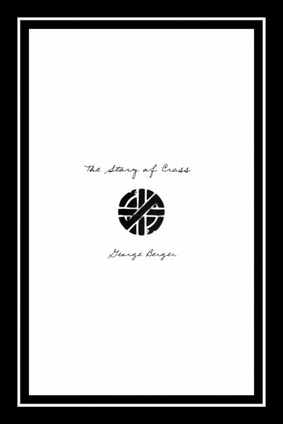 The Story of Crass Book in Australia Global Disrupt
